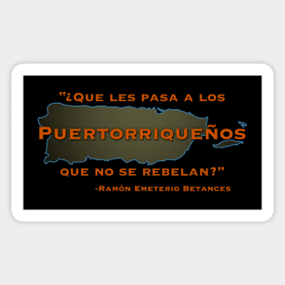 Ramón Emeterio Betances Quote Sticker